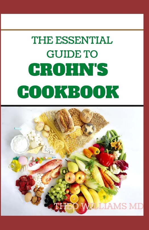 Couverture_The Essential Guide to Crohn's Cookbook