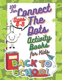 Couverture_100 Fun Connect The Dots Activity Books for Kids Ages 4-8