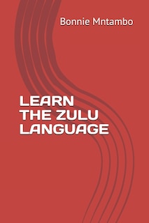 Couverture_Learn the Zulu Language