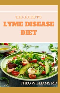 Couverture_The Guide to Lyme Disease Diet