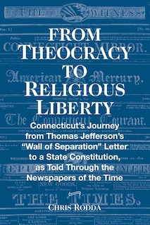 Couverture_From Theocracy To Religious Liberty