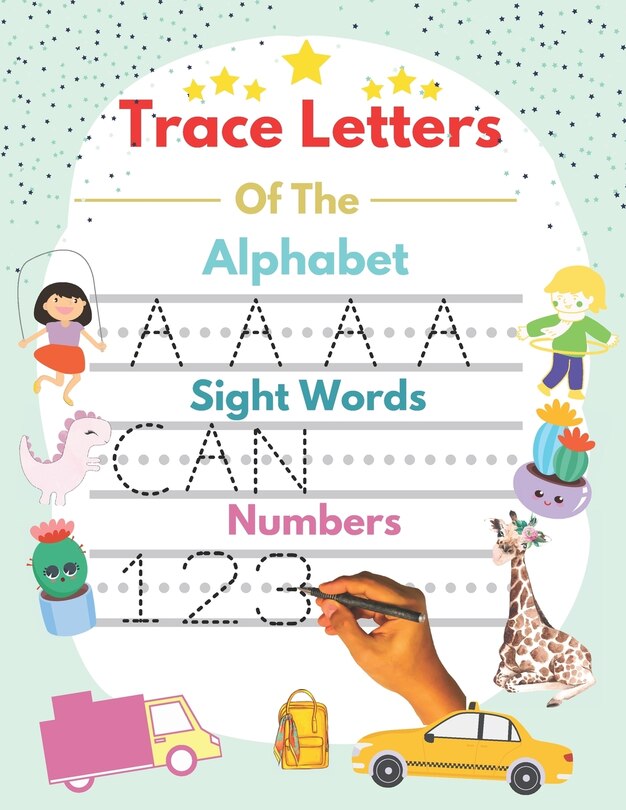Front cover_Trace Letters Of The Alphabet and Sight Words and Numbers