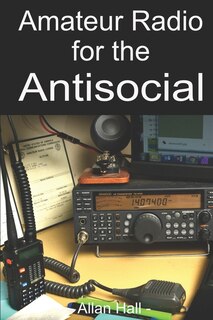 Front cover_Amateur Radio for the Antisocial