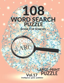 Front cover_108 Word Search Puzzle Book For Seniors Vol.17