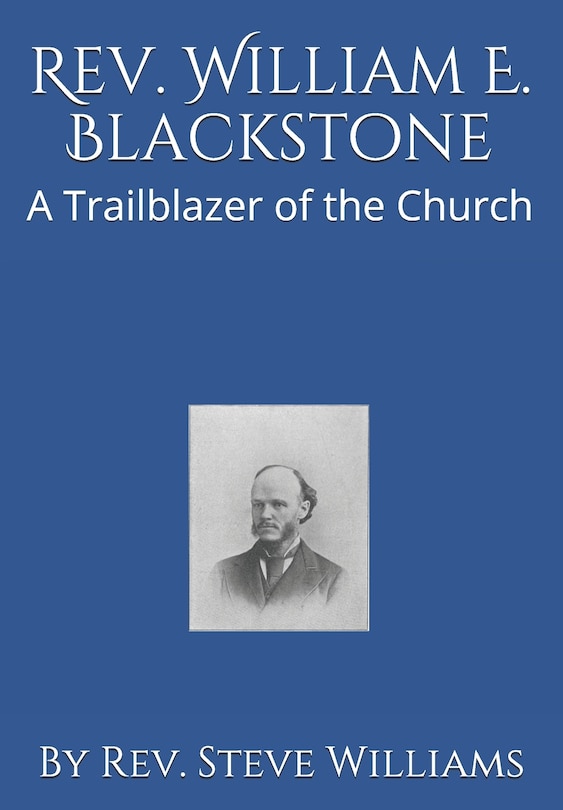 Front cover_Rev. William E. Blackstone