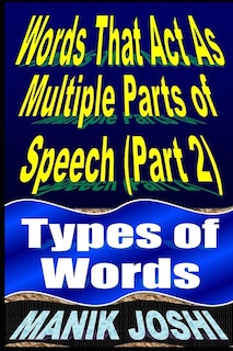 Front cover_Words That Act as Multiple Parts of Speech (PART 2)