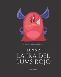 Front cover_LUMS 2 - La ira del Lums Rojo
