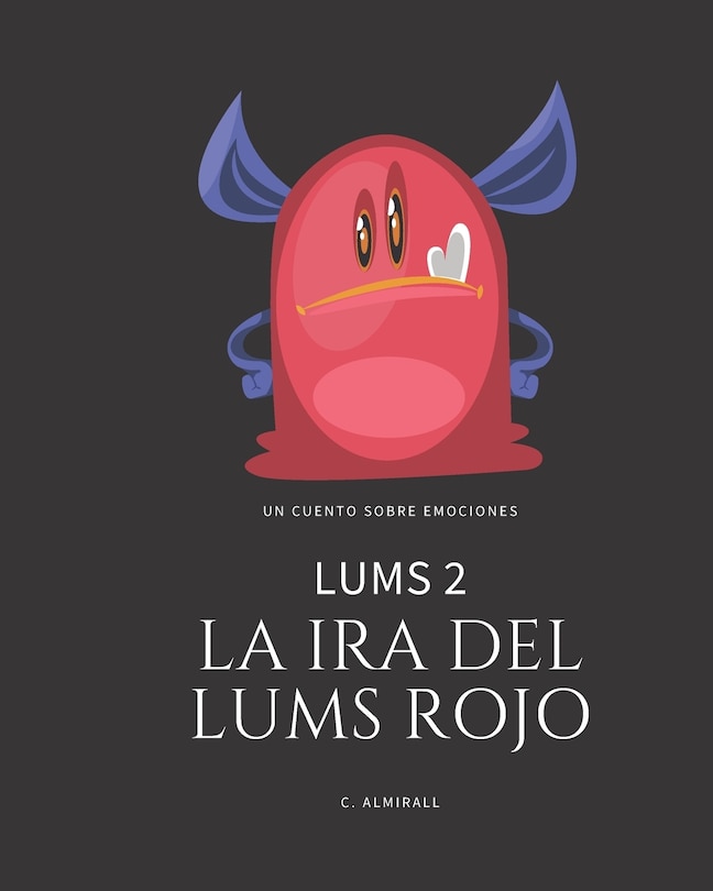 Front cover_LUMS 2 - La ira del Lums Rojo