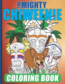 Couverture_The Mighty Chiweenie Coloring Book