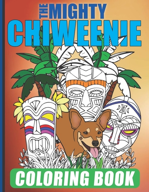 Couverture_The Mighty Chiweenie Coloring Book