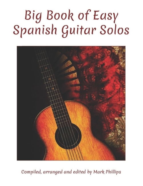 Front cover_Big Book of Easy Spanish Guitar Solos