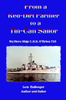 Front cover_From a Red-Dirt Farm to a Tin-Can Sailor