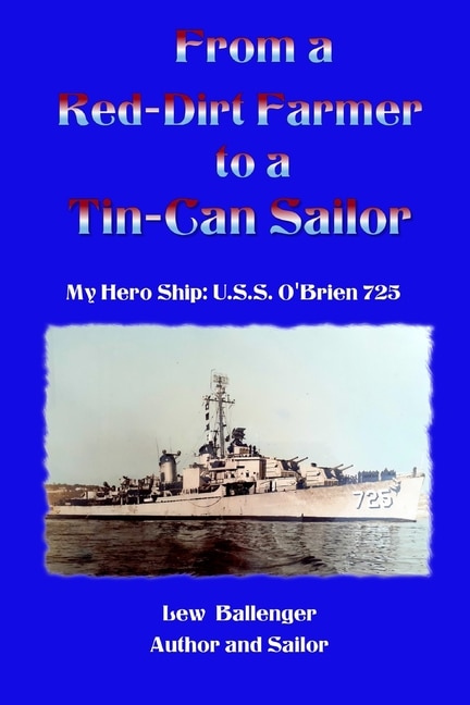 Front cover_From a Red-Dirt Farm to a Tin-Can Sailor