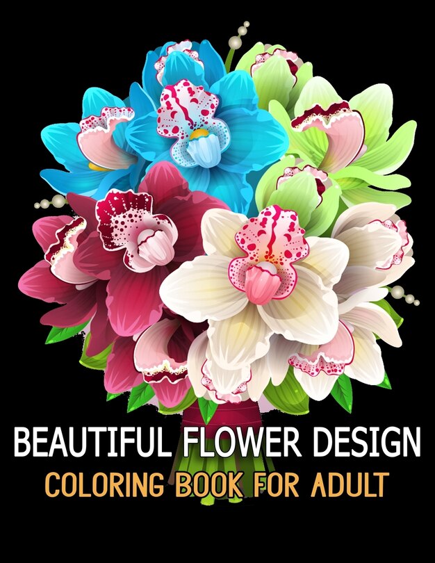 Front cover_Beautiful Flower Design Coloring Book for Adult