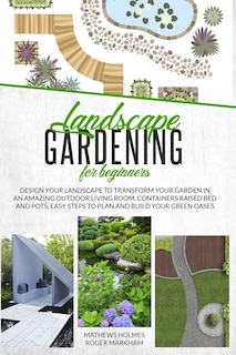 Front cover_Landscape Gardening for Beginners