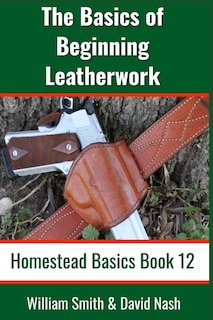 Front cover_The Basics of Beginning Leatherwork