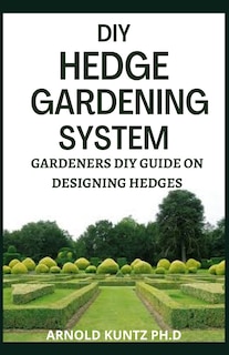 Front cover_DIY Hedge Gardening System