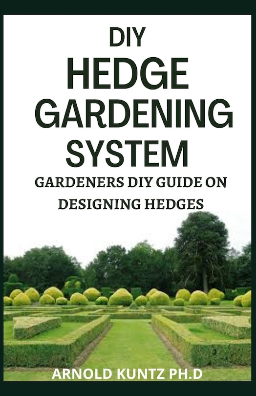 Front cover_DIY Hedge Gardening System