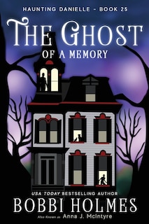 Front cover_The Ghost of a Memory