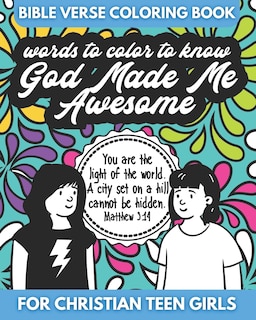 Couverture_Bible Verse Coloring Book for Christian Teen Girls - Words to Color - God Made Me Awesome