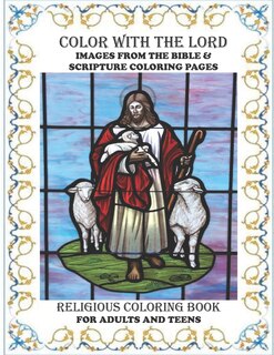 Front cover_Religious Coloring Book For Adults & Teens Color With The Lord