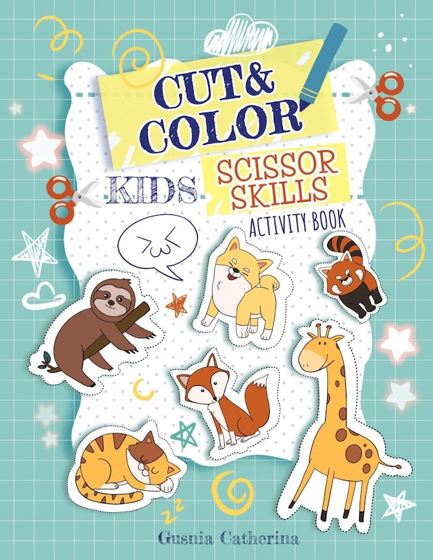 Front cover_Cut And Color Kids Scissor Skills Activity Book