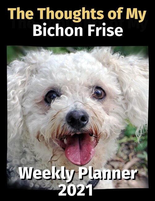 Front cover_The Thoughts of My Bichon Frise