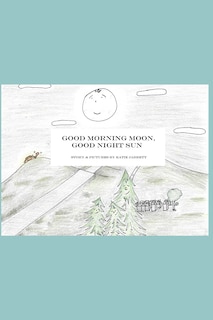 Couverture_Good Morning Moon, Good Night Sun