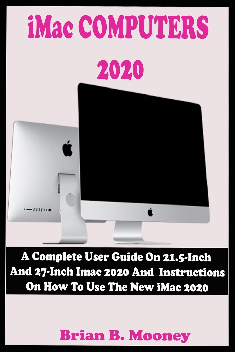 Imac User Guide 2025 | Indigo