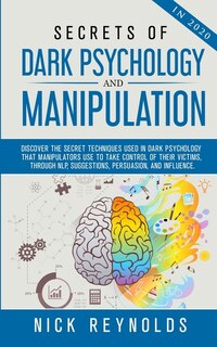 Couverture_Secrets Of Dark Psychology And Manipulation In 2020