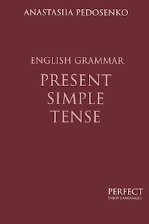 Front cover_Present Simple Tense. English Grammar