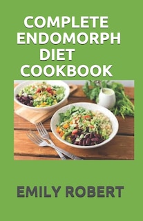 Couverture_Complete Endomorph Diet Cookbook