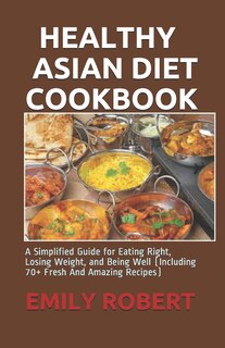 Couverture_Healthy Asian Diet Cookbook
