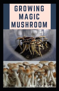Couverture_Growing Magic Mushroom