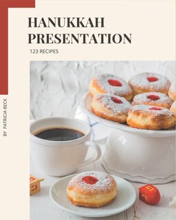 Front cover_123 Hanukkah Presentation Recipes