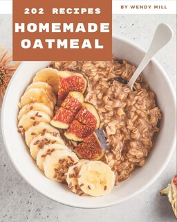 Front cover_202 Homemade Oatmeal Recipes