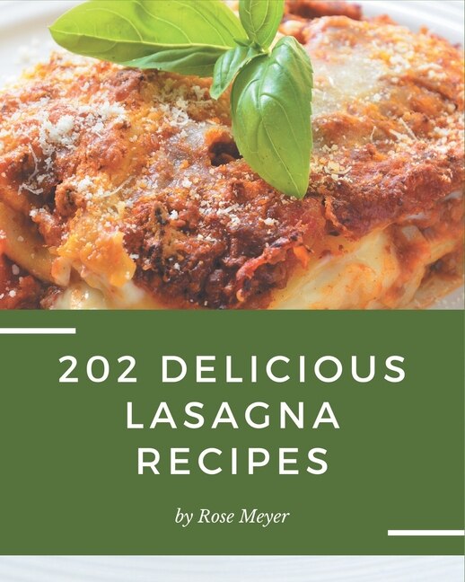 Couverture_202 Delicious Lasagna Recipes