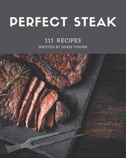 Couverture_111 Perfect Steak Recipes