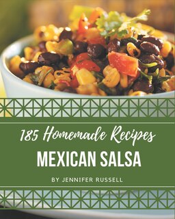 Couverture_185 Homemade Mexican Salsa Recipes