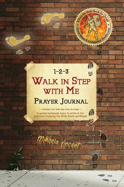 Front cover_1-2-3 Walk in Step with Me Prayer Journal (Unlined, for kids who love to draw)