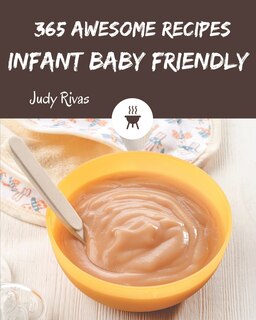 Couverture_365 Awesome Infant Baby Friendly Recipes
