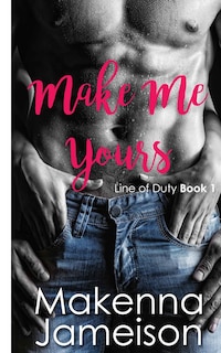 Front cover_Make Me Yours