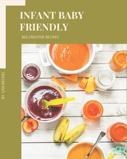 Couverture_365 Creative Infant Baby Friendly Recipes