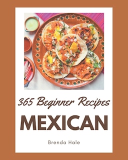 Couverture_365 Beginner Mexican Recipes