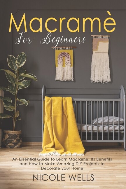 Front cover_Macramé For Beginners