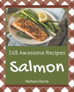 Front cover_365 Awesome Salmon Recipes