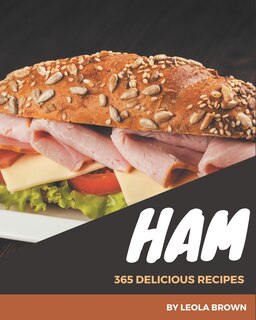 Front cover_365 Delicious Ham Recipes