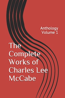 Couverture_The Complete Works of Charles Lee McCabe