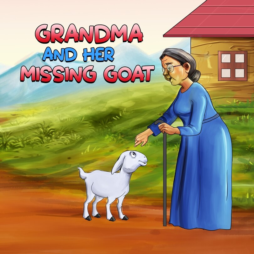 Front cover_Grandma and Her Missing Goat