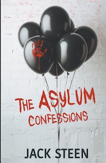 Front cover_The Asylum Confessions